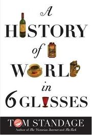 A history of the world in 6 glasses