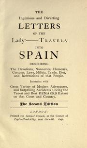 The ingenious and diverting letters of the Lady -- Travels into Spain