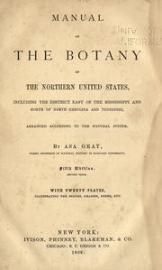 Manual of the botany of the northern United States