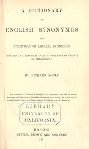 A dictionary of English synonymes and synonymous of parallel expressions, designed as a practical guide of aptness and variety of phraseology