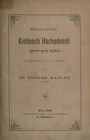 Mishneh Torah (Codification of Talmudic laws)