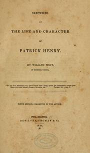 Sketches of the life and character of Patrick Henry