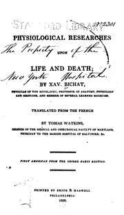 Recherches physiologiques sur la vie et la mort