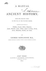 A manual of ancient history, from the earliest times to the fall of the western empire