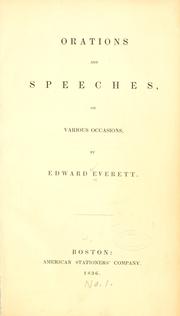 Orations and speeches on various occasions