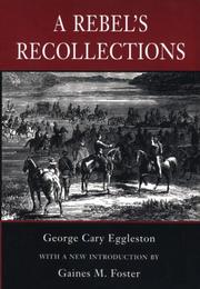 A Rebel's Recollections