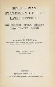 Seven Roman statesmen of the later republic