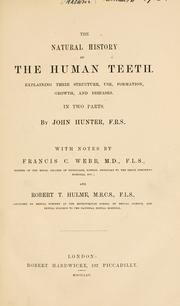 The natural history of the human teeth