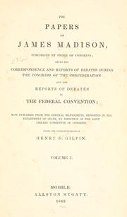 The papers of James Madison