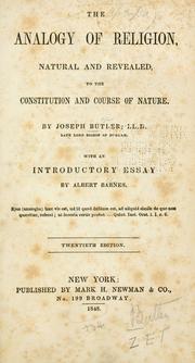 The analogy of religion, natural and revealed, to the constitution and course of nature