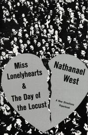 Miss Lonelyhearts & The Day of the Locust