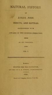 Natural history of birds, fish, insects, and reptiles