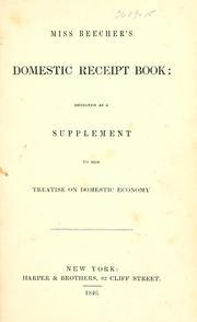 Miss Beecher's domestic receipt book