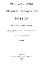 Old landmarks and historic personages of Boston