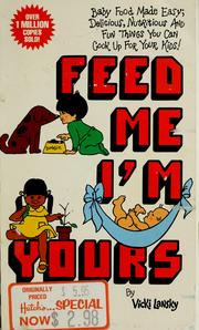 Feed me! I'm yours