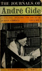 The journals of André Gide, 1889-1949