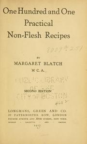 One hundred and one practical non-flesh recipes