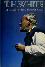T. H. White:A Biography