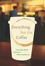 Everything but the coffee