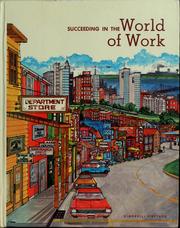 Succeeding in the World of Work