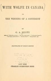 With Wolfe in Canada; or, Winning of a continent