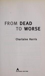 From dead to worse