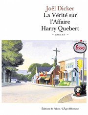 La vérité sur l'affaire Harry Quebert