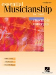 Essential Musicianship For Band Ensemble Concepts
