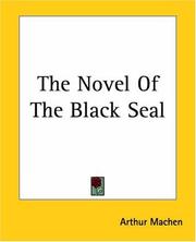 The Novel Of The Black Seal