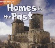 Homes in the Past
Acorn Where We Live