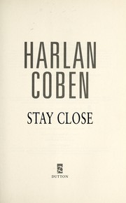 Stay Close