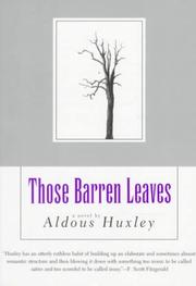 Those barren leaves, a novel