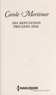 His Reputation Precedes Him