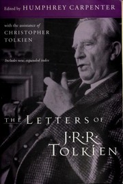 The letters of J.R.R. Tolkien