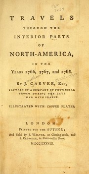 Travels through the interior parts of North America, in the years 1766, 1767, and 1768
