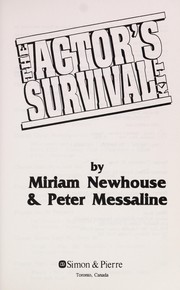 The actor's survival kit