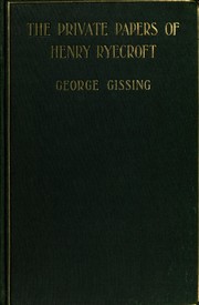 The private papers of Henry Ryecroft