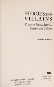 Heroes and villains