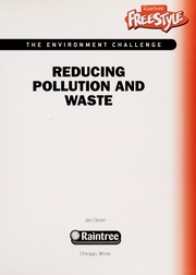 Reducing pollution and waste