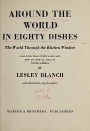 Around the world in eighty dishes