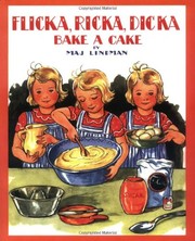 Flicka, Ricka, Dicka Bake a Cake