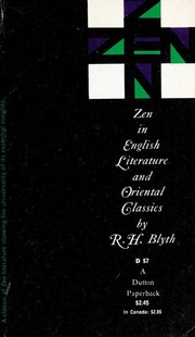 Zen in English literature and oriental classics