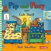 Pip and Posy