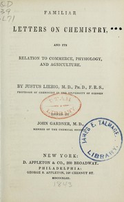 Familiar letters on chemistry, and its relation to commerce, physiology, and agriculture