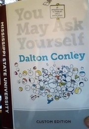 You May Ask Yourself