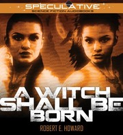 A Witch Shall Be Born