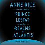 Prince Lestat and the Realms of Atlantis