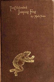 The Celebrated Jumping Frog of Calaveras County
