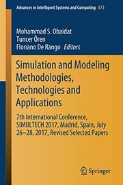 Simulation and Modeling Methodologies, Technologies and Applications