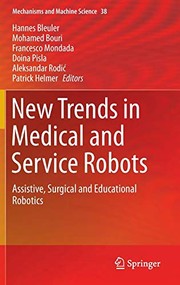 New Trends in Medical and Service Robots